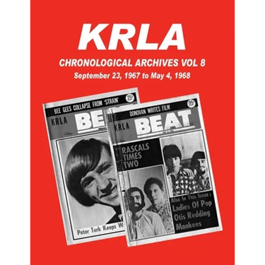 KRLA Chronological Archives Vol 8: Sept 23, 1967 to May 4, 1968