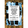 Can Peace Journalism Flourish or Fade in Digital Media?: Evidence from the Middle East