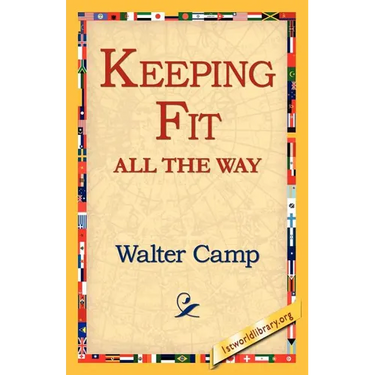 Keeping Fit All the Way