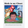 Birds in my Closet