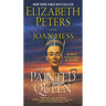 The Painted Queen: An Amelia Peabody Novel of Suspense