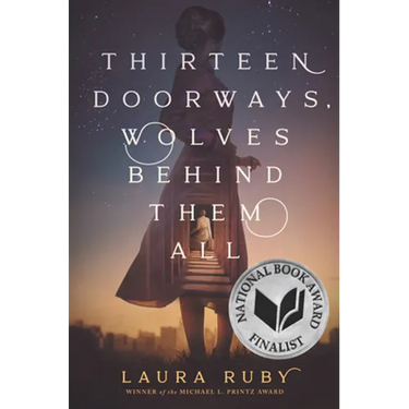 Thirteen Doorways, Wolves Behind Them All