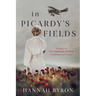 In Picardy's Fields