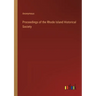 Proceedings of the Rhode Island Historical Society