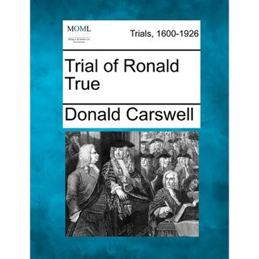 Trial of Ronald True