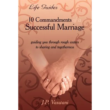 10 Commandments of a Successful Marriage