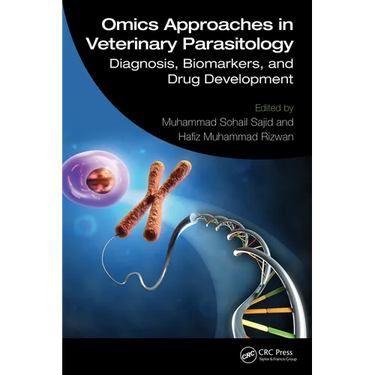 Omics Approaches in Veterinary Parasitology: Diagnosis, Biomarkers, and Drug Development