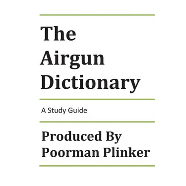 The Airgun Dictionary: A Study Guide
