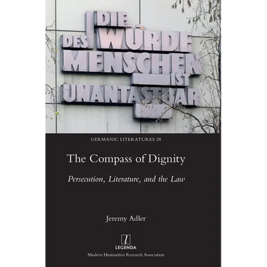 The Compass of Dignity: Persecution, Literature, and the Law