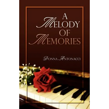 A Melody of Memories