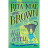 Hiss & Tell: A Mrs. Murphy Mystery