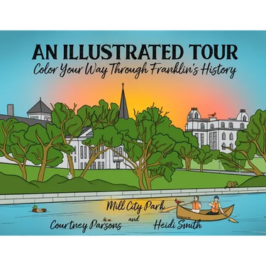 An Illustrated Tour Color Your Way through Franklin's History