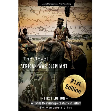 The Royal African War Elephant: Restoring the missing piece of African History