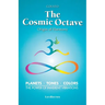 The Cosmic Octave: Origin of Harmony
