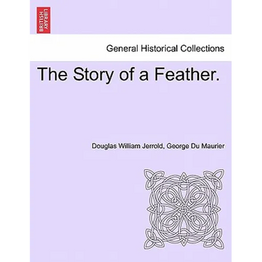 The Story of a Feather.