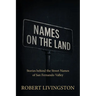 Names on the Land: Stories behind the Street Names of San Fernando Valley