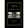 A Higher Law: The Life of Orson S. Murray