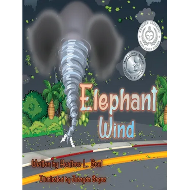 Elephant Wind: A Tornado Safety Book