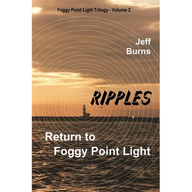 Ripples: Return to Foggy Point Light