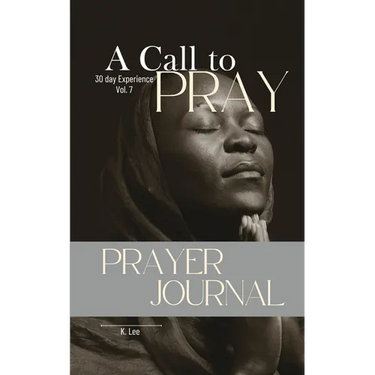 A Call to Pray: Vol 7
