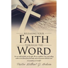 Releasing Your Faith Through the Word