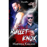 Bullet/Knox Duet: A Bones MC Romance