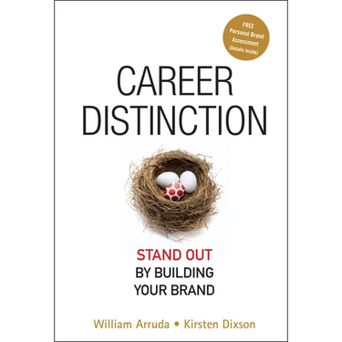 Career Distinction: Stand Out by Building Your Brand