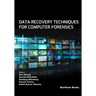 Data Recovery Techniques for Computer Forensics
