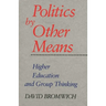 Politics by Other Means