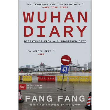 Wuhan Diary: Dispatches from a Quarantined City