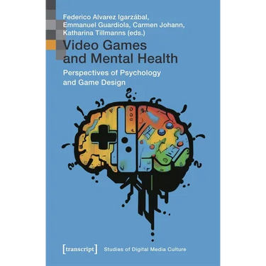 Video Games and Mental Health: Perspectives of Psychology and Game Design
