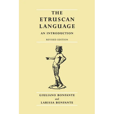 The Etruscan Language: An Introduction, Revised Editon
