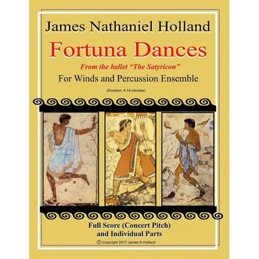 Fortuna Dances: from the ballet "The Satyricon" for Winds and Percussion Ensemble