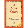 A Love Story