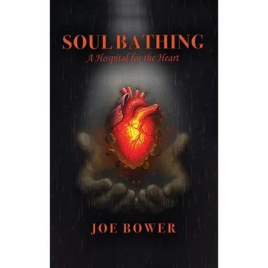 Soul Bathing: A Hospital for the Heart