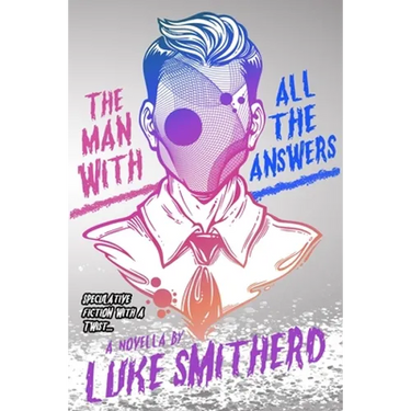 The Man with All the Answers - Speculative Fiction with a Twist: An Urban Fantasy Investigation