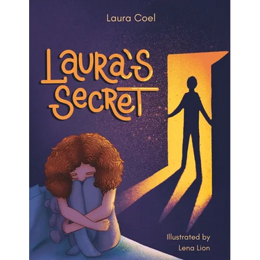 Laura's Secret: Some secrets should never be kept