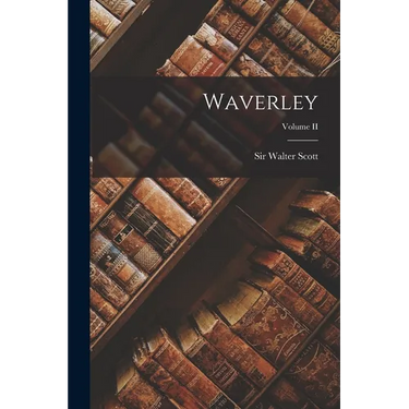 Waverley; Volume II