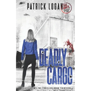 Deadly Cargo: Chase Adams Season Two
