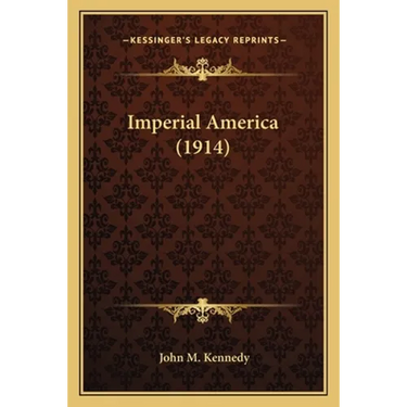 Imperial America (1914)