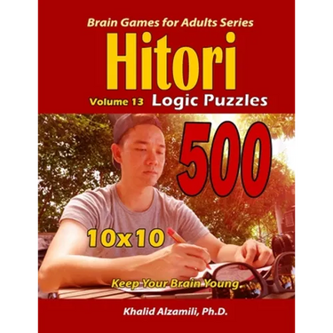 Hitori Logic Puzzles: Keep Your Brain Young : : 10x10 Puzzles