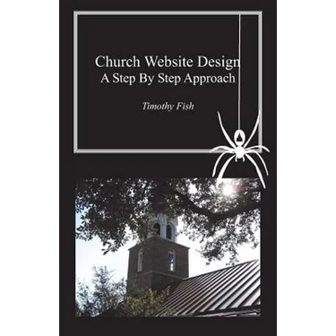Church Website Design: A step by step approach