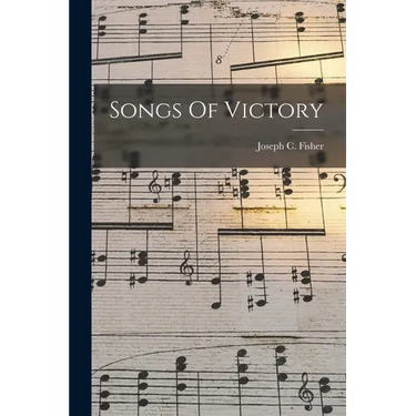 Songs Of Victory