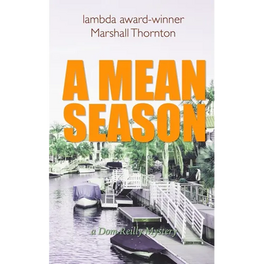 A Mean Season