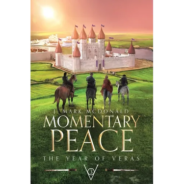 Momentary Peace: The Year of Veras Book 3