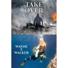 Diamonds From Destiny: Book 4: Take Over