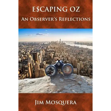 Escaping Oz: An Observer's Reflections