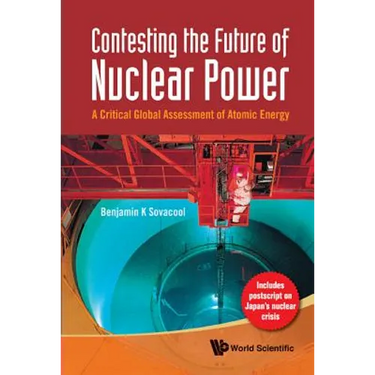 Contesting the Future of Nuclear Power