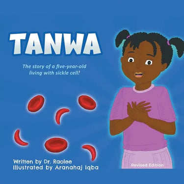 Tanwa: The Story of a Five-Year-old Living with Sickle Cell!