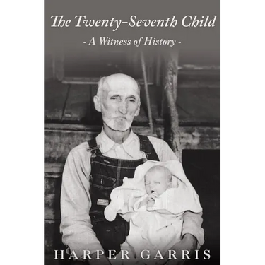 The Twenty-Seventh Child: A Witness of History